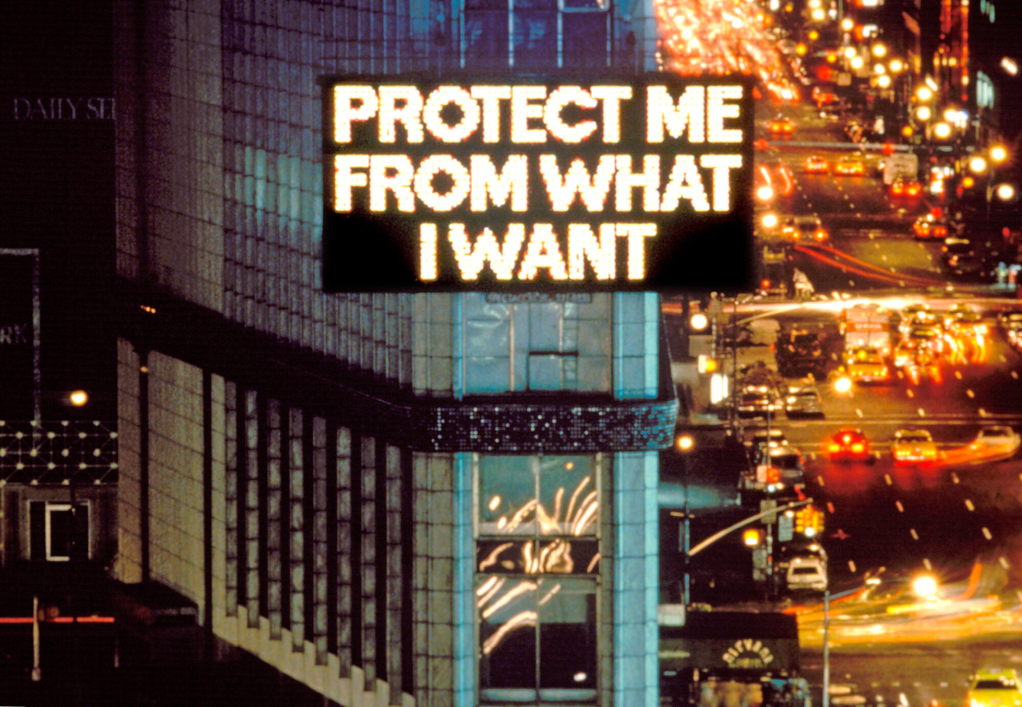 from Survival (1983-85), 1985. Electronic sign. 20 x 40 ft. / 6.1 x 12.2 m. Installation: Selection from the Survival Series, Times Square, New York, 1985. Photo: John Marchael